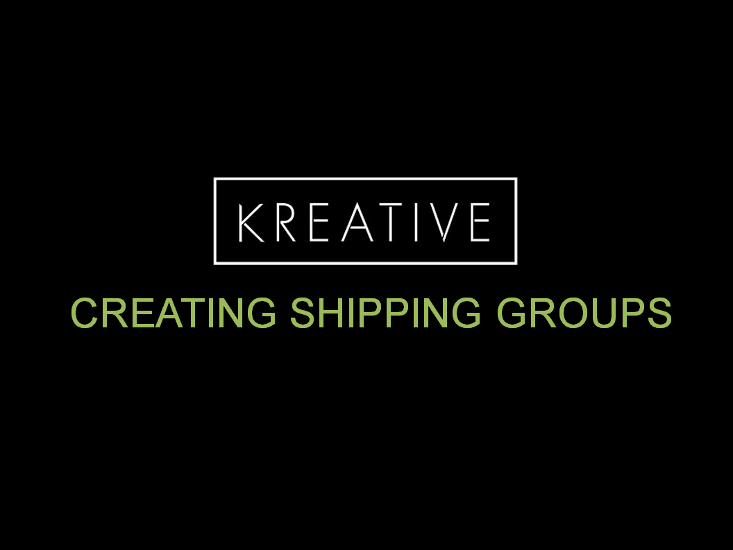Creating a Shipping Group
