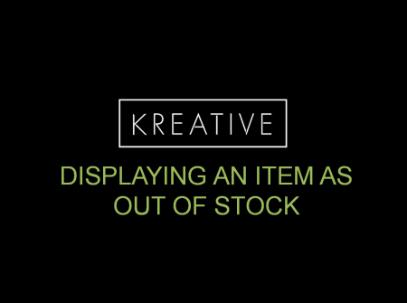 Displaying an Item as Out of Stock